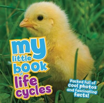Front cover_My Little Book Of Life Cycles