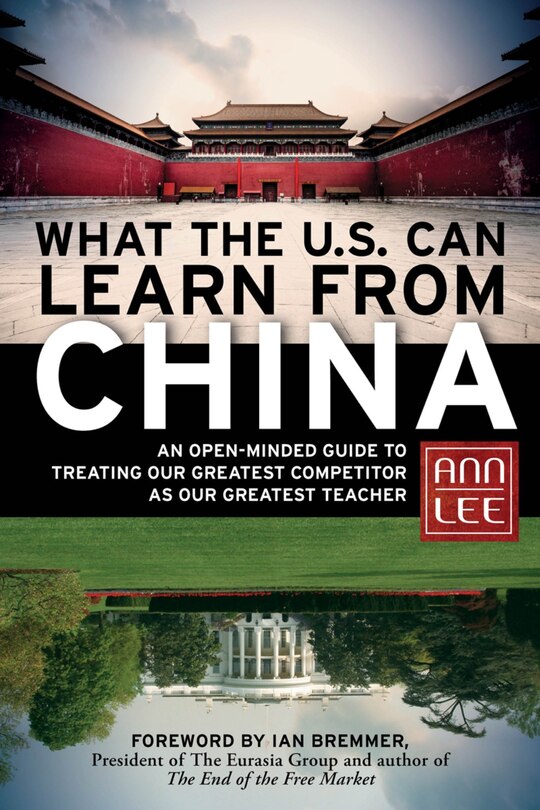 Front cover_What the U.S. Can Learn from China
