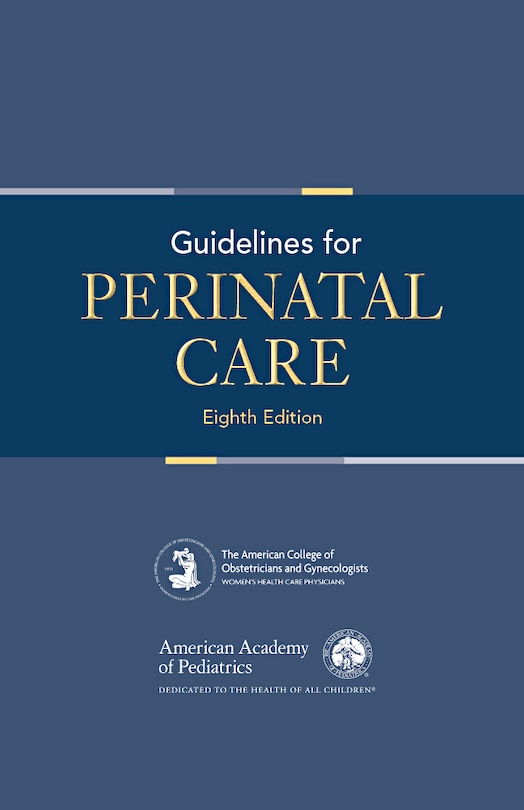 Front cover_Guidelines For Perinatal Care