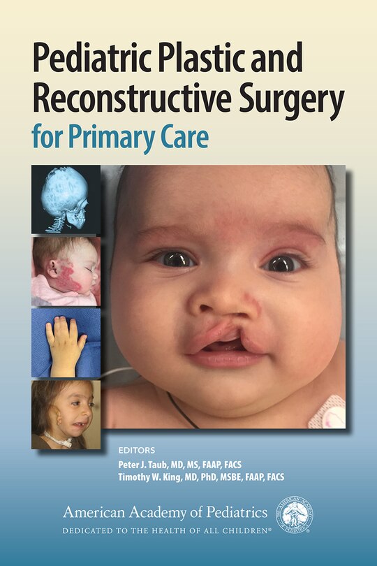 Couverture_Pediatric Plastic And Reconstructive Surgery For Primary Care