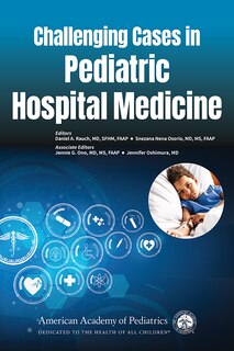 Front cover_Challenging Cases in Pediatric Hospital Medicine