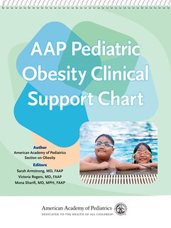 Front cover_AAP Pediatric Obesity Clinical Support Chart