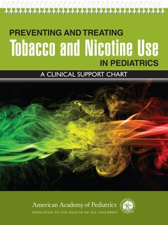 Front cover_Preventing and Treating Tobacco and Nicotine Use in Pediatrics