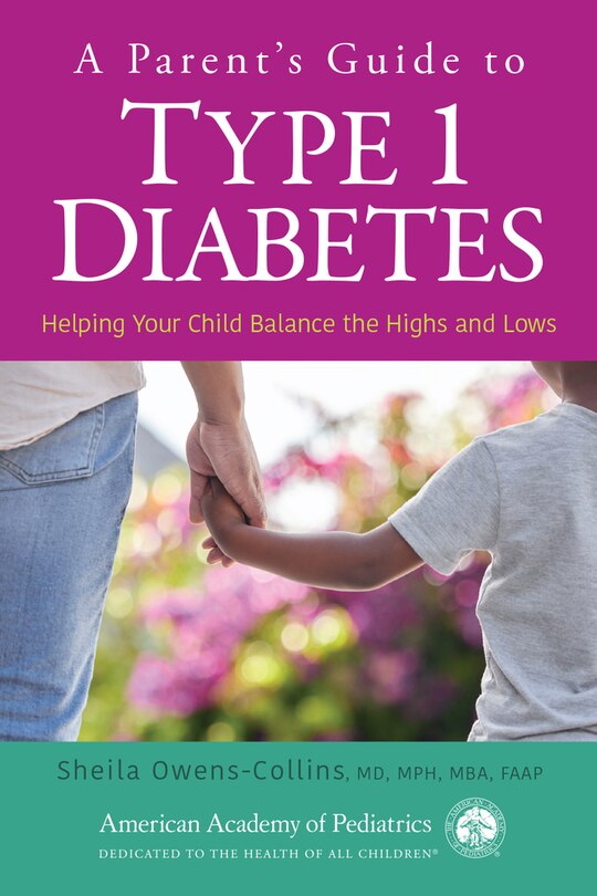 Front cover_A Parent’s Guide to Type 1 Diabetes