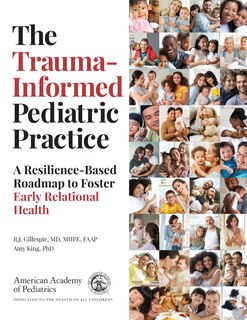 Couverture_The Trauma-Informed Pediatric Practice