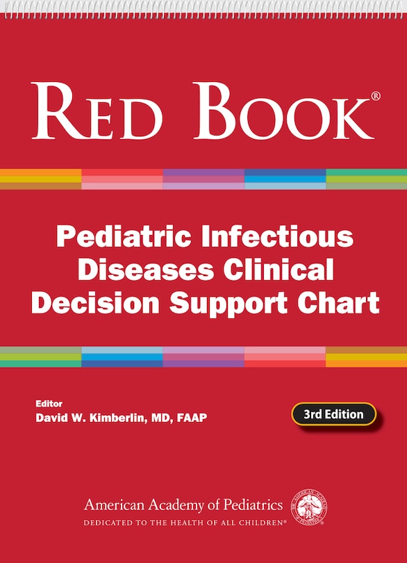 Front cover_Red Book Pediatric Infectious Diseases Clinical Decision Support Chart