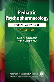 Front cover_Pediatric Psychopharmacology for Primary Care