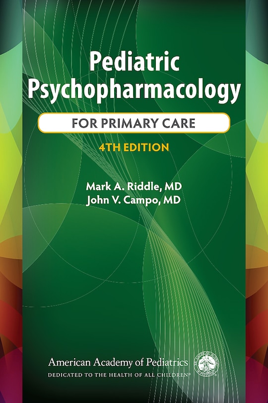 Front cover_Pediatric Psychopharmacology for Primary Care