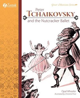 Couverture_Peter Tchaikovsky and the Nutcracker Ballet