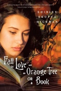 Front cover_Fall in Love with an Orange Tree or a Book