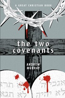 Front cover_The Two Covenants