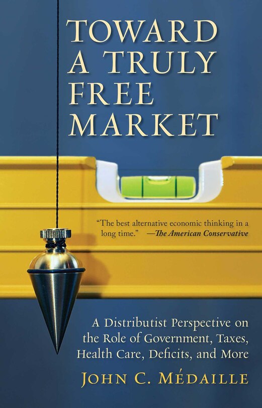 Front cover_Toward a Truly Free Market