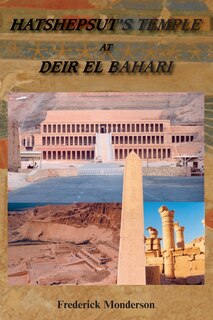 Front cover_Hatshepsut's Temple at Deir el Bahari