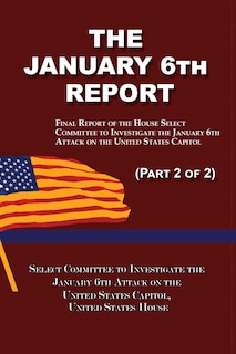 Front cover_The January 6th Report (Part 2 of 2)
