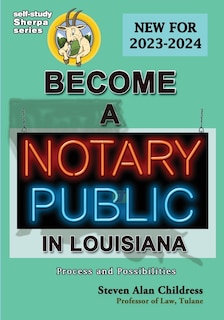 Front cover_Become a Notary Public in Louisiana (New for 2023-2024)