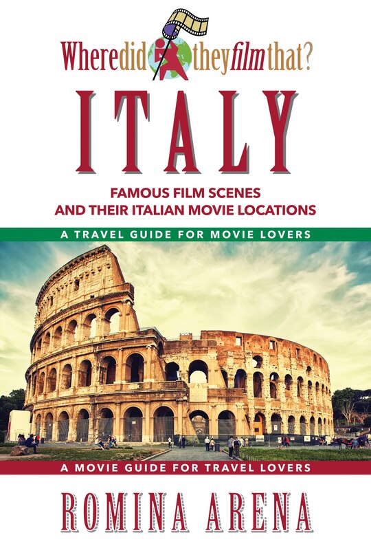 Front cover_Where Did They Film That? Italy