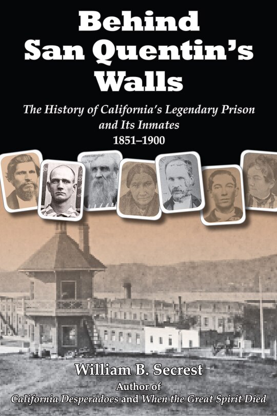Front cover_Behind San Quentin's Walls