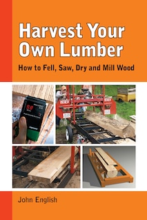 Couverture_Harvest Your Own Lumber
