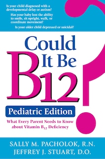 Couverture_Could It Be B12? Pediatric Edition