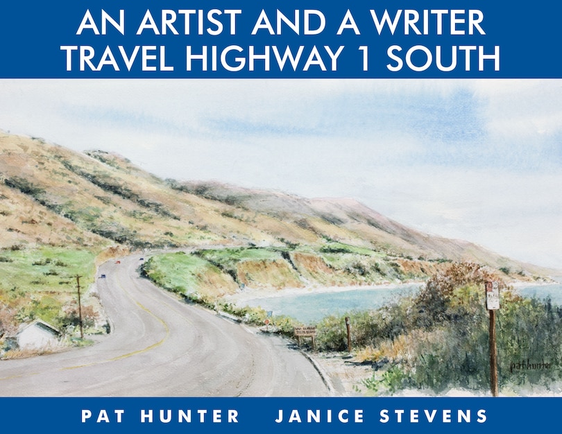 Front cover_An Artist And A Writer Travel Highway 1 South