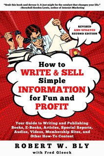 Front cover_How to Write and Sell Simple  Information for Fun and Profit