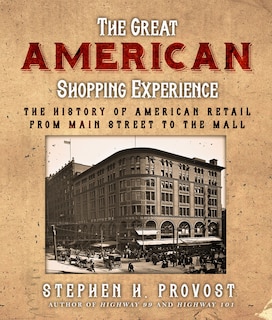 Front cover_The Great American Shopping Experience