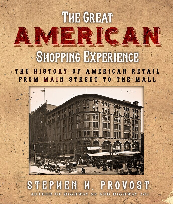 Front cover_The Great American Shopping Experience