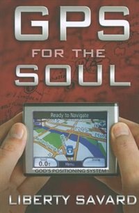 GPS for the Soul