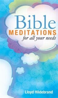 Front cover_Bible Meditations For All Your Needs
