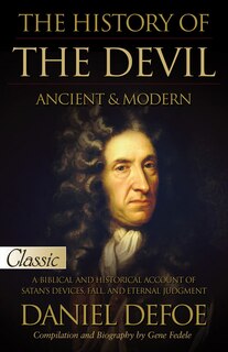 Front cover_The History of the Devil / Ancient & Modern