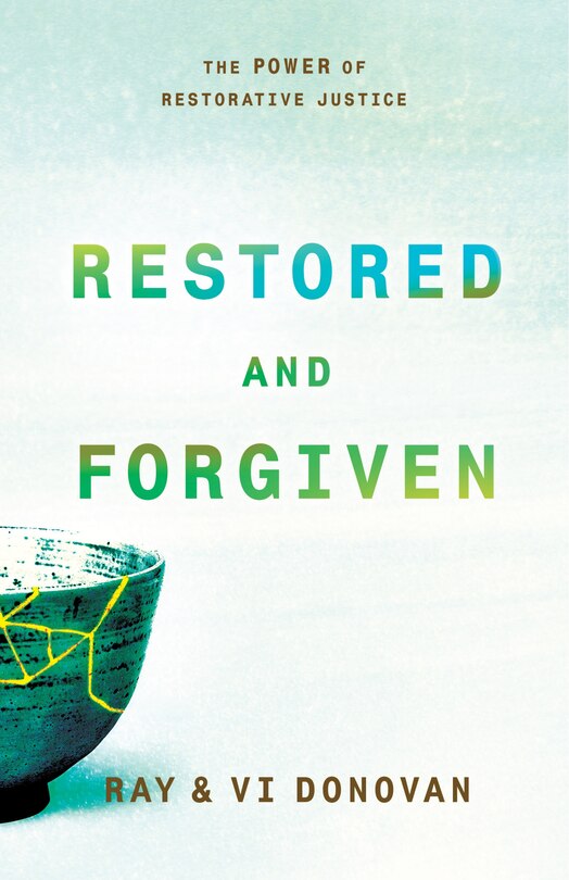 Front cover_Restored And Forgiven