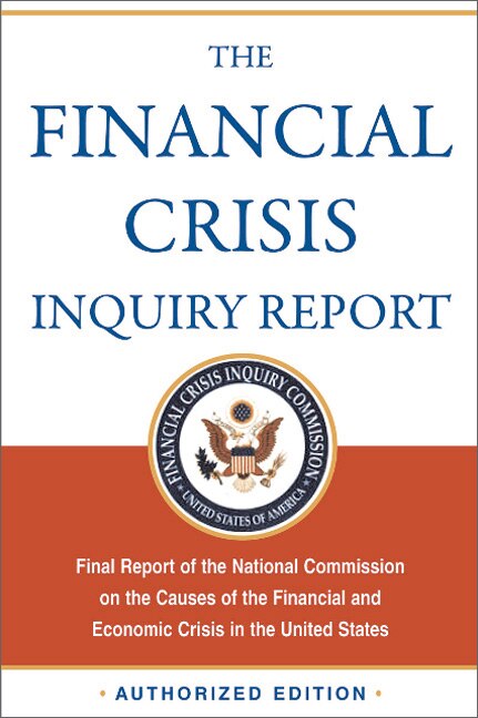 Couverture_The Financial Crisis Inquiry Report, Authorized Edition