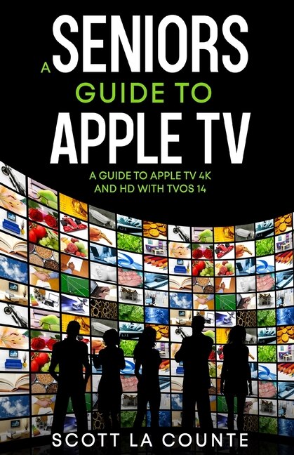 Front cover_A Seniors Guide to Apple TV