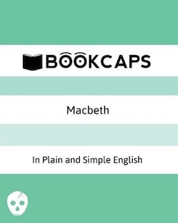 Couverture_Macbeth In Plain and Simple English