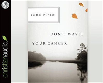 Couverture_Don't Waste Your Cancer