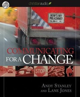 Communicating For A Change: Seven Keys To Irresistible Communication