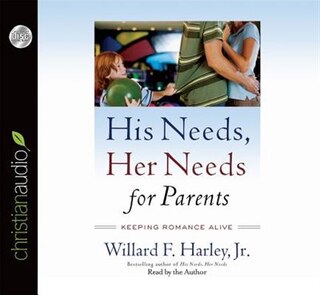 Couverture_His Needs, Her Needs For Parents