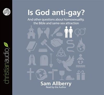 Is God Anti-gay?: Unabridged