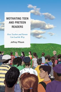 Couverture_Motivating Teen and Preteen Readers