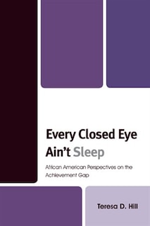 Couverture_Every Closed Eye Ain't Sleep