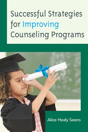 Front cover_Successful Strategies for Improving Counseling Programs