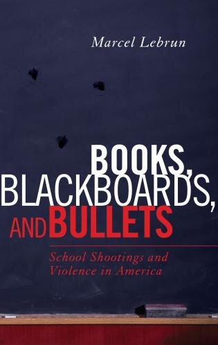 Front cover_Books, Blackboards, and Bullets