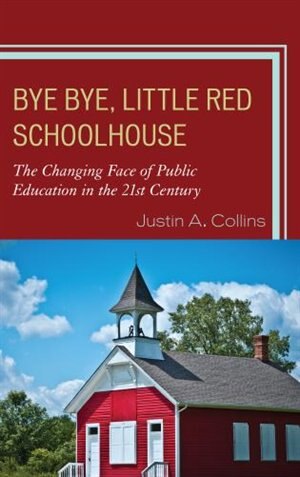 Couverture_Bye Bye, Little Red Schoolhouse