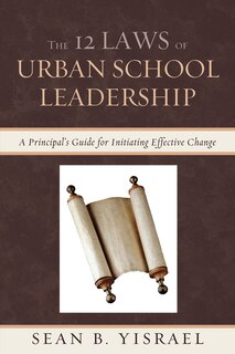 Front cover_The 12 Laws of Urban School Leadership