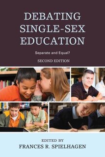 Front cover_Debating Single-sex Education
