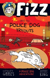 Couverture_Fizz And The Police Dog Tryouts
