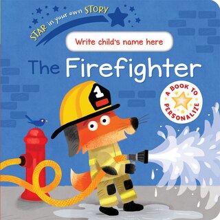 Couverture_Star in Your Own Story the Firefighter