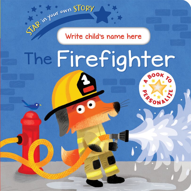 Couverture_Star in Your Own Story the Firefighter