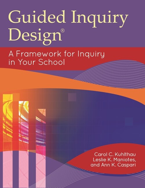 Front cover_Guided Inquiry Design