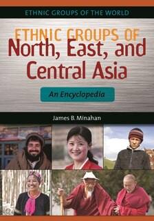 Front cover_Ethnic Groups of North, East, and Central Asia